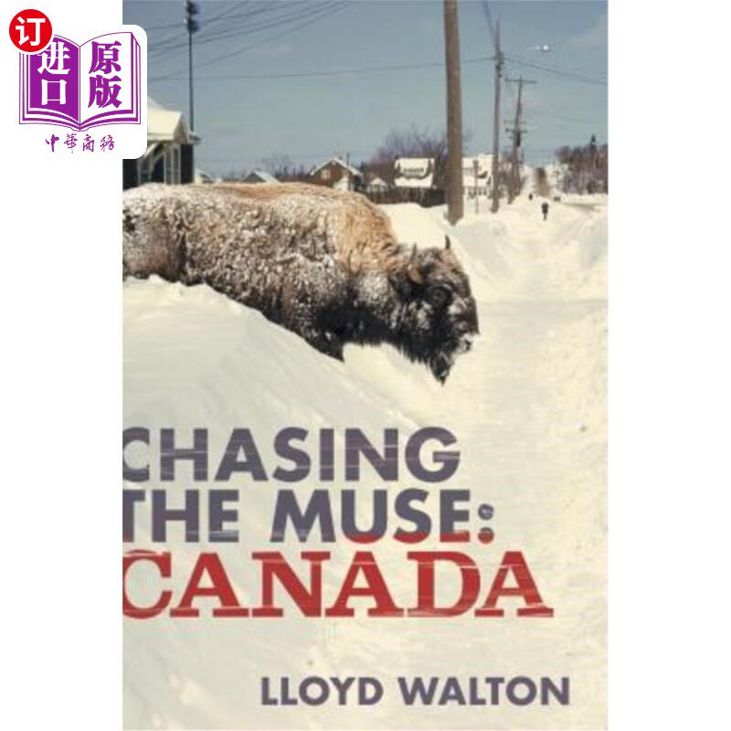 海外直订Chasing the Muse: Canada 追逐灵感:加拿大