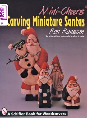 海外直订Mini-Cheers: Carving Miniature Santas 迷你欢呼:雕刻迷你圣诞老人