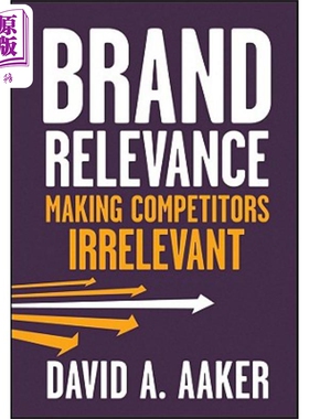 现货 品牌关联 排除竞争对手 Brand Relevance 英文原版 David Aaker 中商原版
