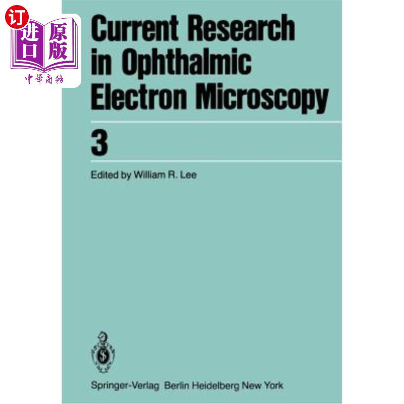 海外直订医药图书Current Research in Ophthalmic Electron Microscopy 眼科电子显微镜研究现状