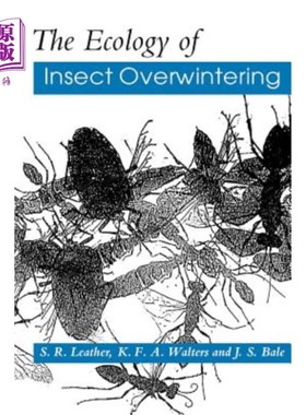 海外直订The Ecology of Insect Overwintering 昆虫越冬生态学