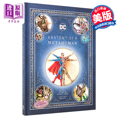 现货 【中商原版】DC：超人解剖学 英文原版 DC Comics: Anatomy of a Metahuman SD Perry Insight Editions 精装