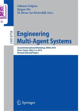 海外直订Engineering Multi-Agent Systems: Second International Workshop, Emas 2014, Paris 工程多智能体系统：第二届国