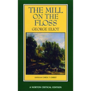 弗罗斯河上的磨房 诺顿文学解读系列 英文原版 Norton Critical Editions George Eliot【中商原版】