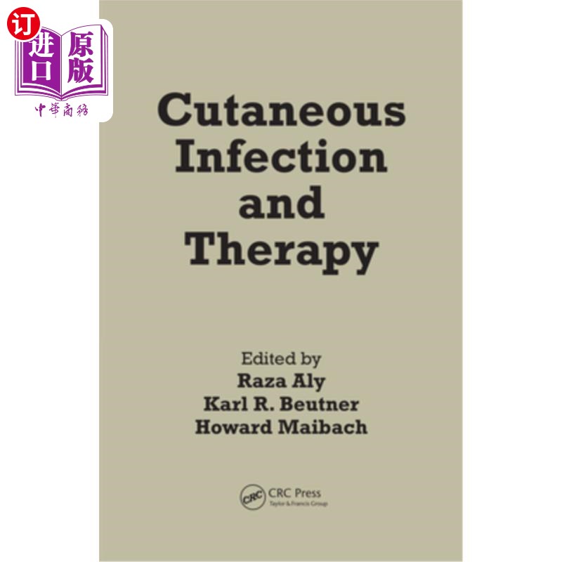 海外直订医药图书Cutaneous Infection and Therapy 皮肤感染及治疗