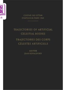 海外直订Trajectories of Artificial Celestial Bodies as Determined from Observations / Tr Trajectori