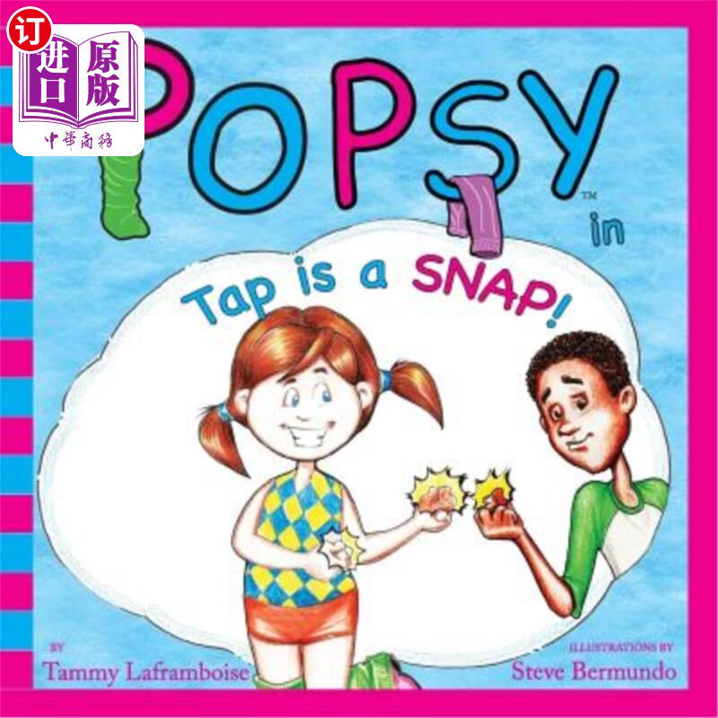 海外直订Popsy in Tap Is a Snap 爆米花在水龙头是一个快照