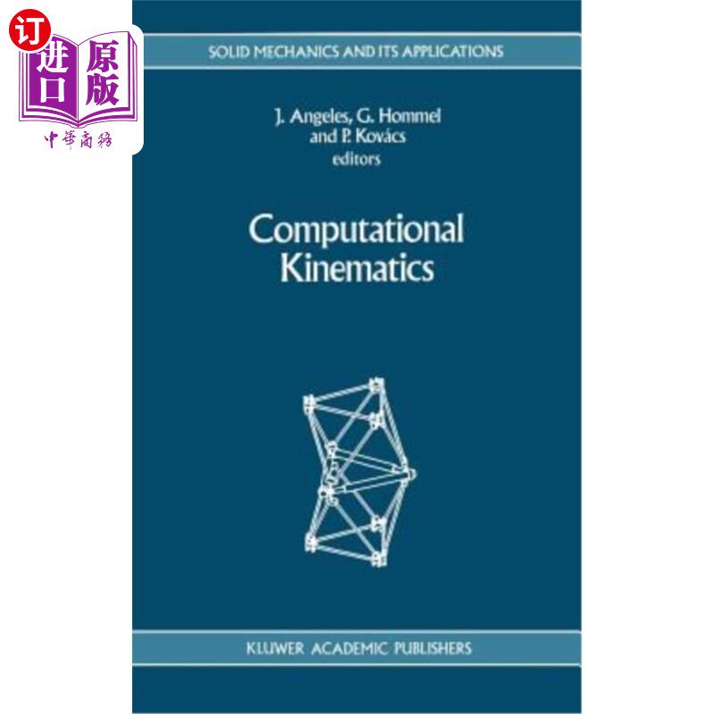海外直订Computational Kinematics 计算运动学