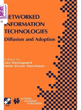 海外直订Networked Information Technologies: Diffusion and Adoption 信息技术:传播和采用