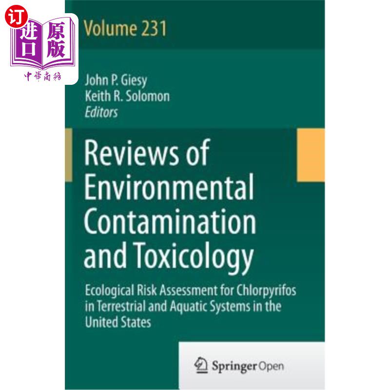 海外直订Ecological Risk Assessment for Chlorpyrifos in Terrestrial and Aquatic Systems i 美国陆地和水生系统毒死蜱的