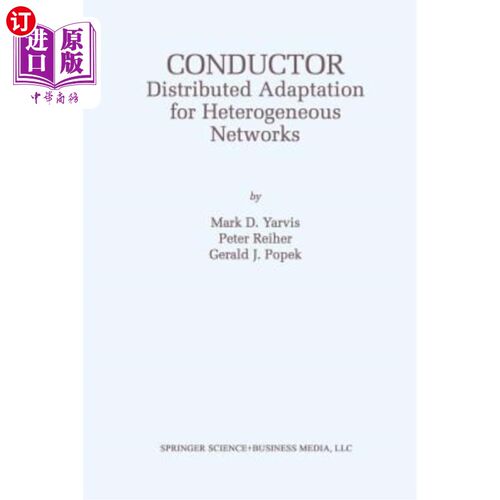 海外直订医药图书Conductor: Distributed Adaptation for Heterogeneous Networks 导体：异构的分布式适应