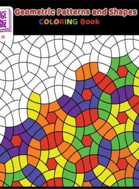 海外直订40 Geometric Patterns and Shapes Coloring book: Really RELAXING and Gorgeous Col 40几何图案和形状着色书:真
