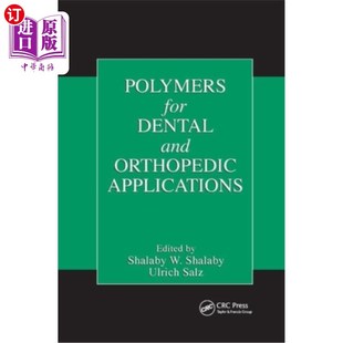for Applications Dental Orthopedic 牙科和骨科用聚合物 and 海外直订Polymers