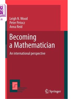 海外直订Becoming a Mathematician: An International Perspective 成为数学家：国际视野