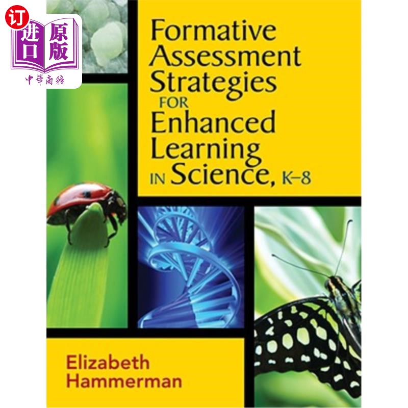 海外直订Formative Assessment Strategies for Enhanced Learning in Science, K-8 强化科学学习的形成性评估策略，K-8