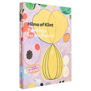 Hilma af Klint 进口艺术 希尔玛 阿夫 克林特:未来的绘画【中商原版】