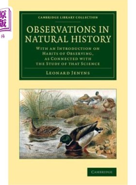 海外直订Observations in Natural History: With an Introduction on Habits of Observing, as 自然史观察：介绍与该科学研究相