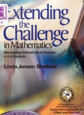 海外直订Extending the Challenge in Mathematics: Developing Mathematical Promise in K-8 S 拓展数学挑战：培养K-8学生的