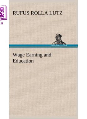 海外直订Wage Earning and Education 工资收入和教育