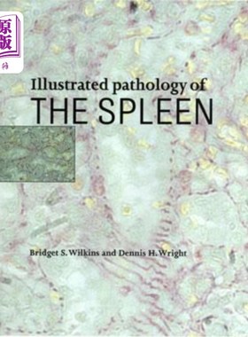 海外直订医药图书Illustrated Pathology of the Spleen 脾脏病理图解