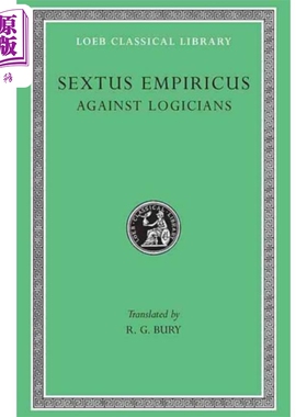 预售 恩丕里柯 驳逻辑家 原文希英对照版 英文原版 Against Logicians Sextus Empiricus【中商原版】