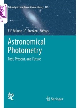 海外直订Astronomical Photometry: Past, Present, and Future 天文光度学：过去、现在和未来