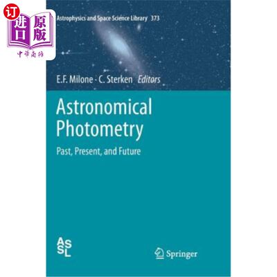 海外直订Astronomical Photometry: Past, Present, and Future 天文光度学：过去、现在和未来