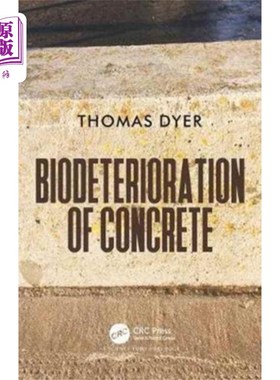 海外直订Biodeterioration of Concrete 混凝土的生物劣化