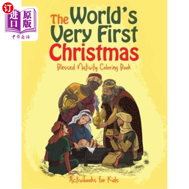 christmas: blessed nativity coloring book 世界上第一个圣诞节
