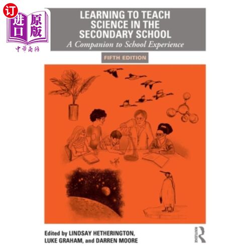 海外直订Learning to Teach Science in the Secondary School: A Companion to School Experie Learning t