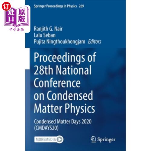海外直订Proceedings of 28th National Conference on Condensed Matter Physics: Condensed M 第28届全国凝聚态物理会议论
