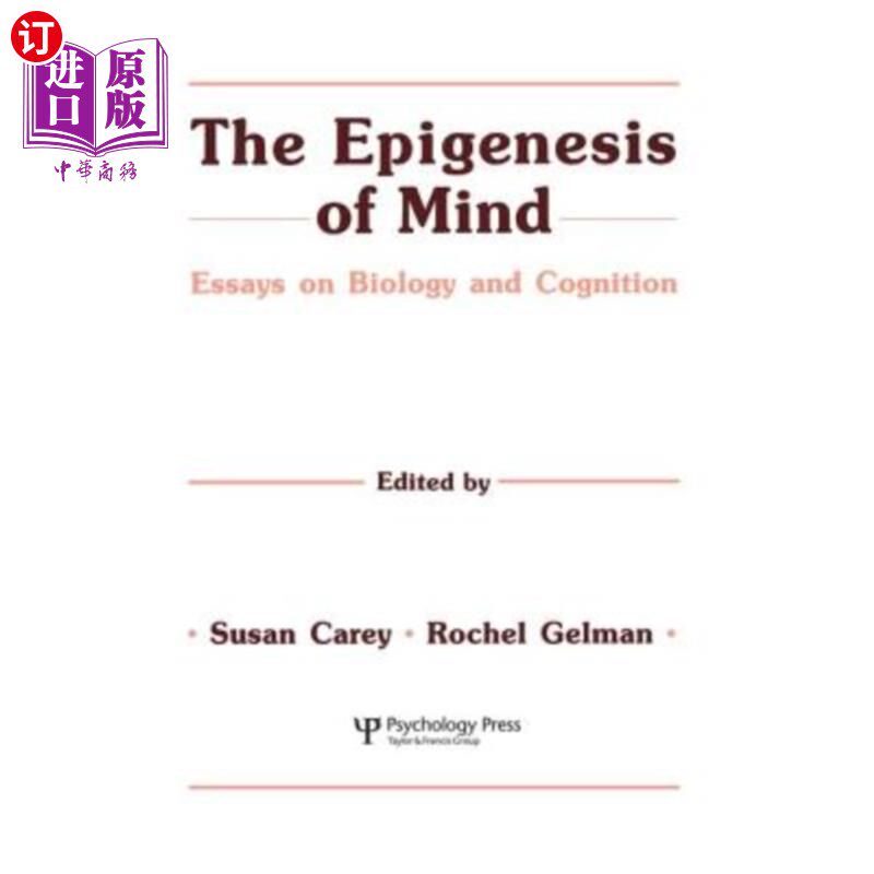 海外直订The Epigenesis of Mind: Essays on Biology and Cognition 心智的后生:生物学与认知论文集