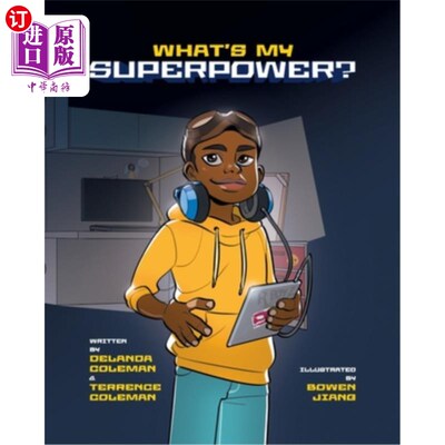 海外直订What's My Superpower: Discovering Your Unique Strengths 我的超能力是什么:发现你独特的优势