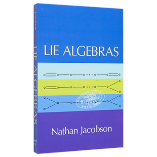 纳坦 雅各布森 李代数 英文原版 Lie Algebras Nathan Jacobson【中商原版】