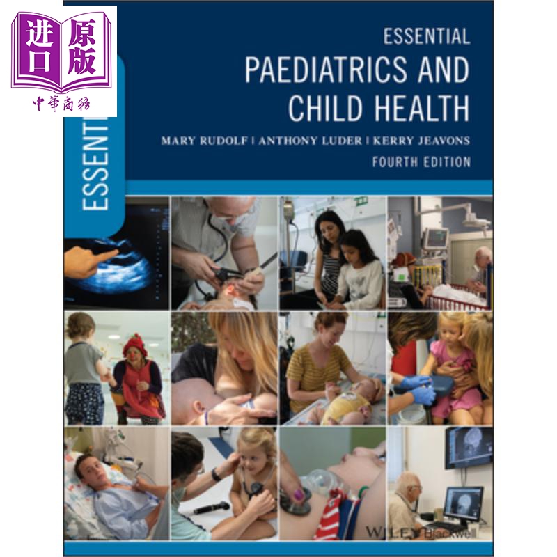 现货 基本儿科学与儿童健康 第4版 Essential Paediatrics And Child Hea【中商原版】