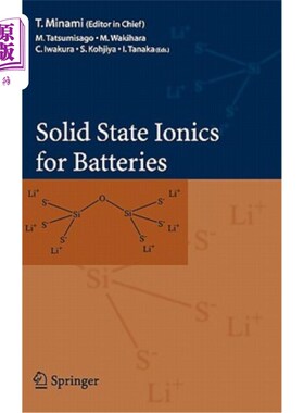 海外直订Solid State Ionics for Batteries 电池用固态离子