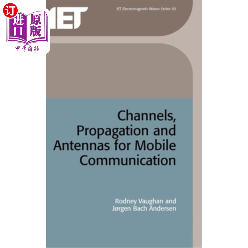 海外直订Channels, Propagation and Antennas for Mobile Communications 移动通信信道、传播和天线