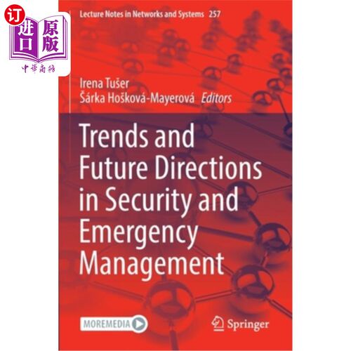 海外直订Trends and Future Directions in Security and Emergency Management 安全与应急管理的趋势和未来方向