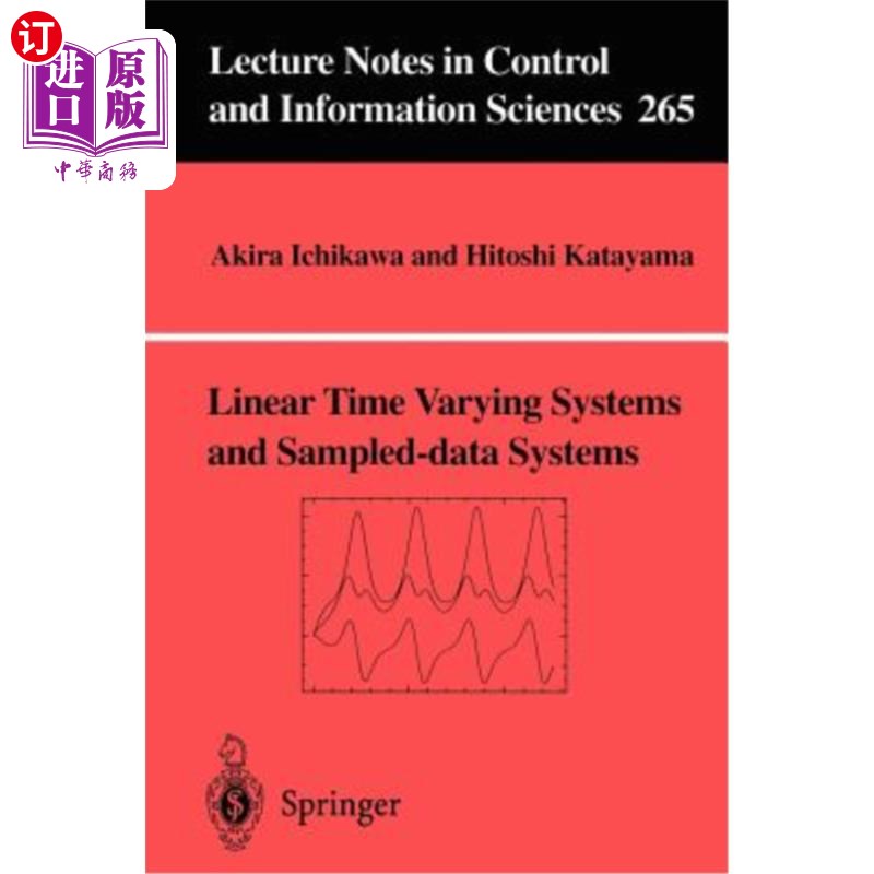 海外直订Linear Time Varying Systems and Sampled-Data Systems 线性时变系统与采样数据系统