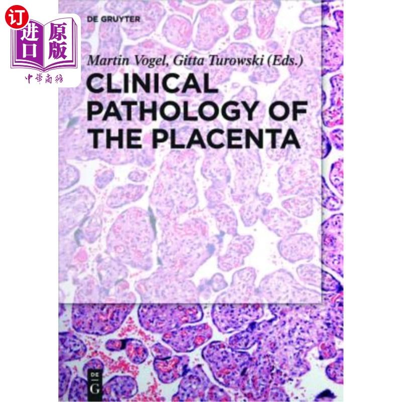 海外直订医药图书Clinical Pathology of the Placenta 胎盘的临床病理学