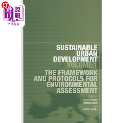 海外直订Sustainable Urban Development Volume 1: The Framework and Protocols for Environm 可持续城市发展第1卷：环境