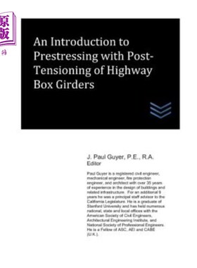 海外直订An Introduction to Prestressing with Post-Tensioning of Highway Box Girders 公路箱梁后张法预应力施工简介