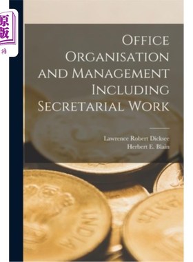 海外直订Office Organisation and Management Including Secretarial Work 办公室组织及管理，包括秘书工作