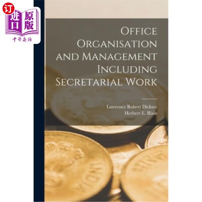 海外直订Office Organisation and Management Including Secretarial Work 办公室组织及管理，包括秘书工作