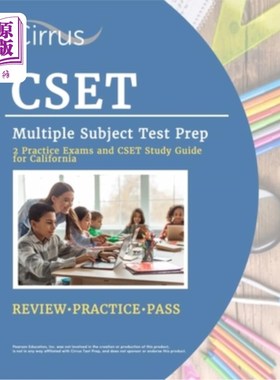 海外直订CSET Multiple Subject Test Prep: 2 Practice Exams and CSET Study Guide for Calif CSET多科目考试准备：2个实