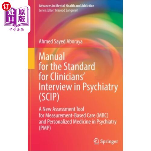 海外直订医药图书Manual for the Standard for Clinicians' Interview in Psychiatry (Scip): A New As 精神病学临床医师访