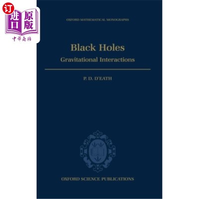 海外直订Black Holes: Gravitational Interactions 黑洞:引力相互作用