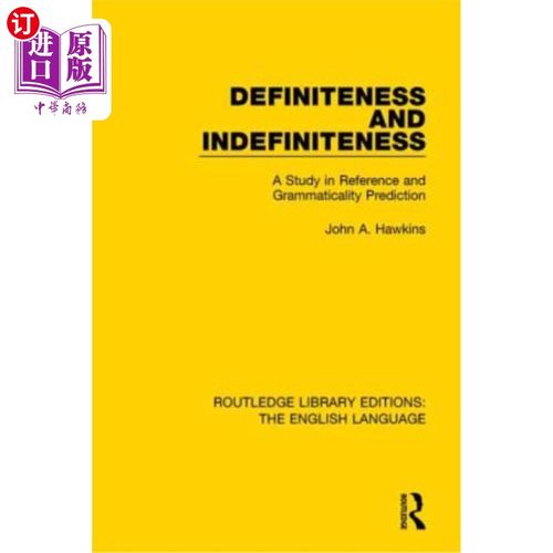 海外直订Definiteness and Indefiniteness: A Study in Reference and Grammaticality Predict 定语与不定语:指称与语法性