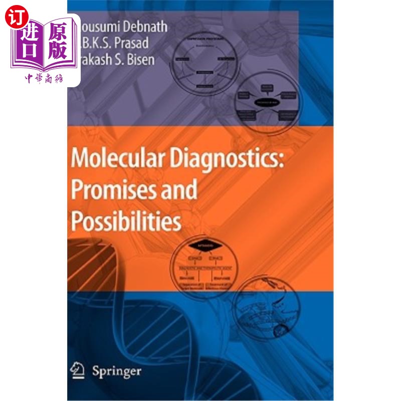 海外直订Molecular Diagnostics: Promises and Possibilities 分子诊断学:承诺与可能性