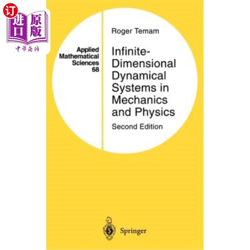 海外直订Infinite-Dimensional Dynamical Systems in Mechanics and Physics 力学和物理中的无限维动力学系统